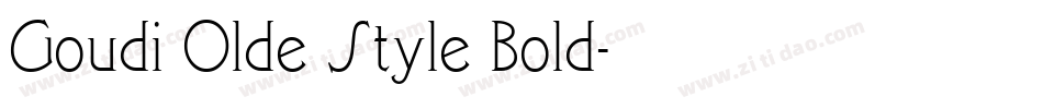 Goudi Olde Style Bold字体转换